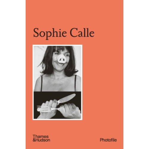 Thames & Hudson Ltd Sophie Calle (häftad, eng)