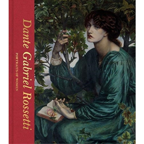 Thames & Hudson Ltd Dante Gabriel Rossetti: Portraits of Women (Victoria and Albert Museum) (inbunden, eng)