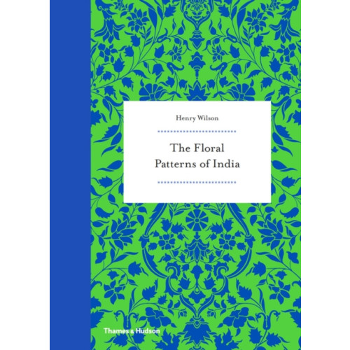 Thames & Hudson Ltd Floral Patterns of India (inbunden, eng)