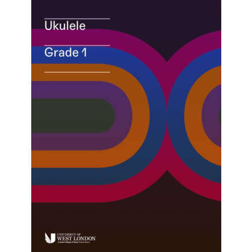 London College of Music London College of Music Ukulele Handbook from 2019 Grade 1 (häftad, eng)