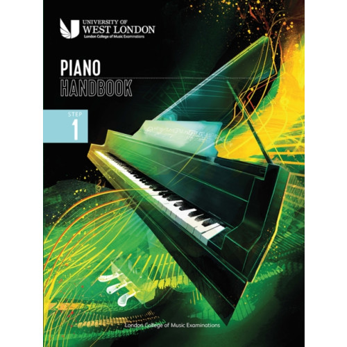 London College of Music London College of Music Piano Handbook 2021-2024: Step 1 (häftad, eng)
