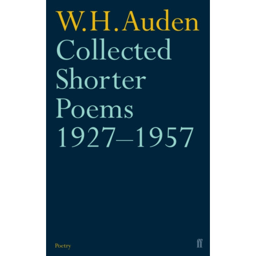 Faber & Faber Collected Shorter Poems 1927-1957 (häftad, eng)