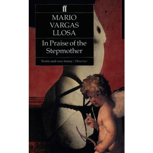 Faber & Faber In Praise of the Stepmother (häftad, eng)