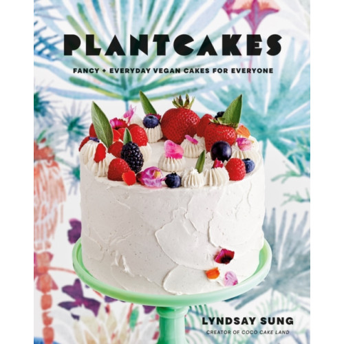 Random House USA Inc Plantcakes (inbunden, eng)