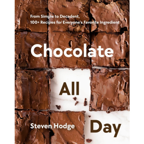 Random House USA Inc Chocolate All Day (inbunden, eng)
