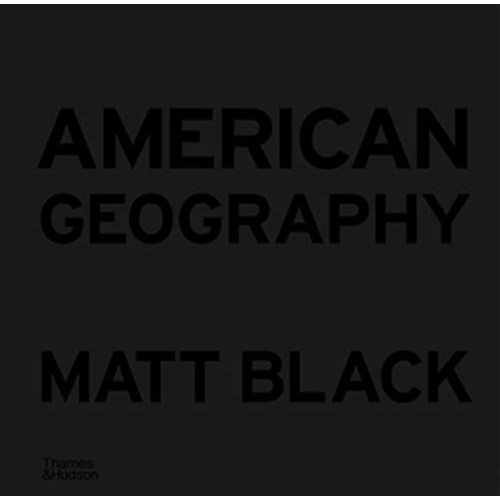 Thames & Hudson Ltd American Geography (inbunden, eng)