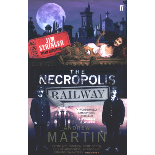 Faber & Faber The Necropolis Railway (häftad, eng)