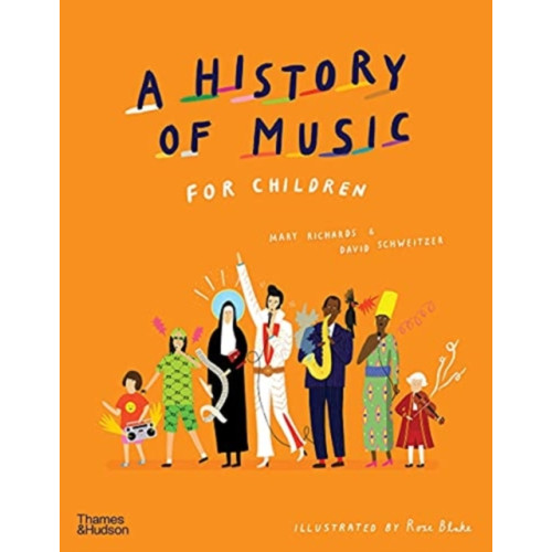 Thames & Hudson Ltd A History of Music for Children (inbunden, eng)