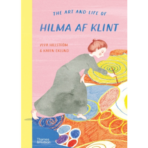 Thames & Hudson Ltd The Art and Life of Hilma af Klint (inbunden, eng)