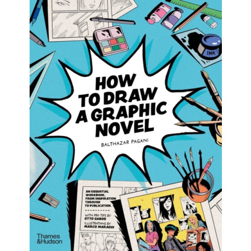 Thames & Hudson Ltd How to Draw a Graphic Novel (häftad, eng)