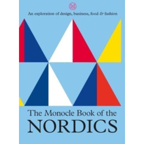 Thames & Hudson Ltd The Monocle Book of the Nordics (inbunden, eng)