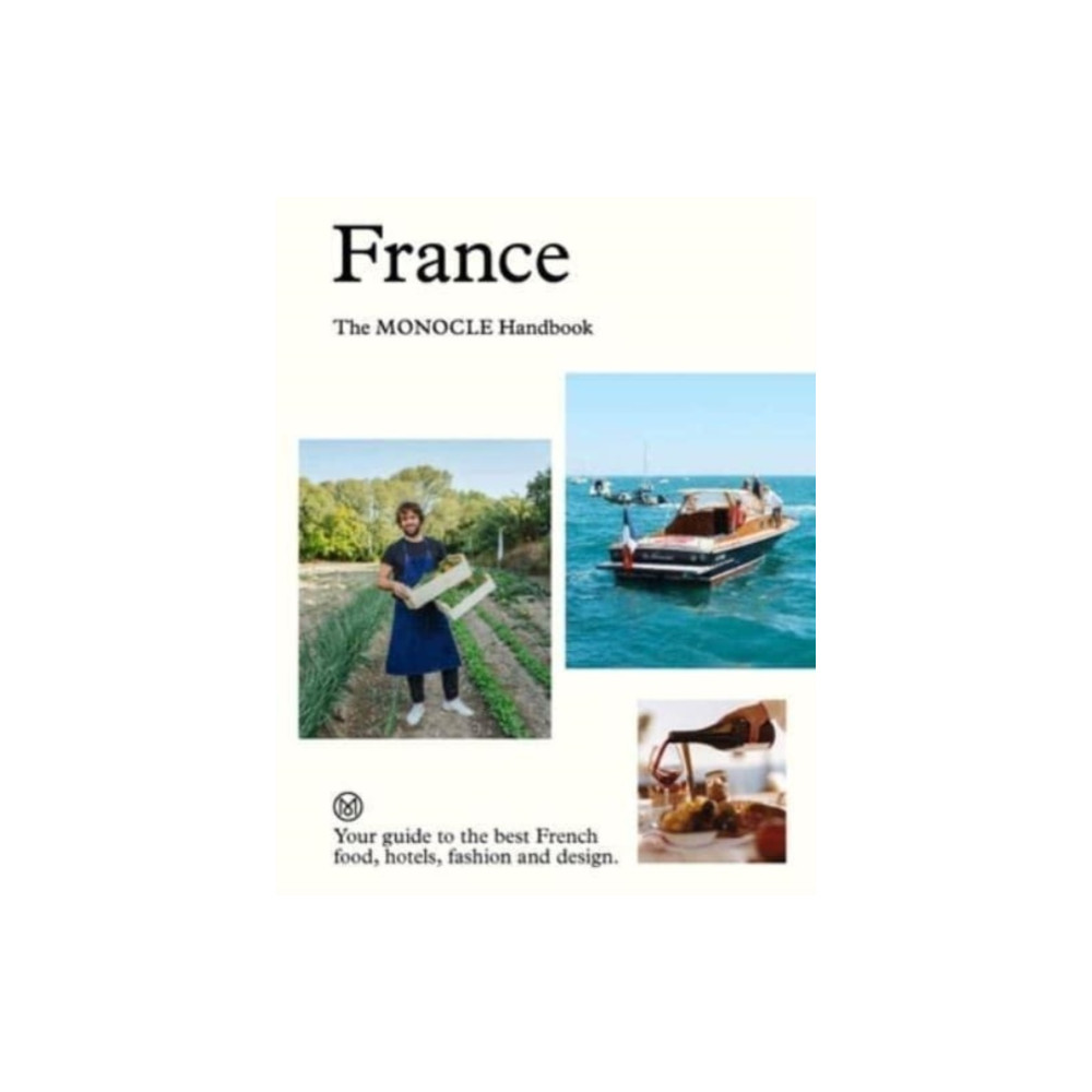 Produktbild för France: The Monocle Handbook (inbunden, eng)