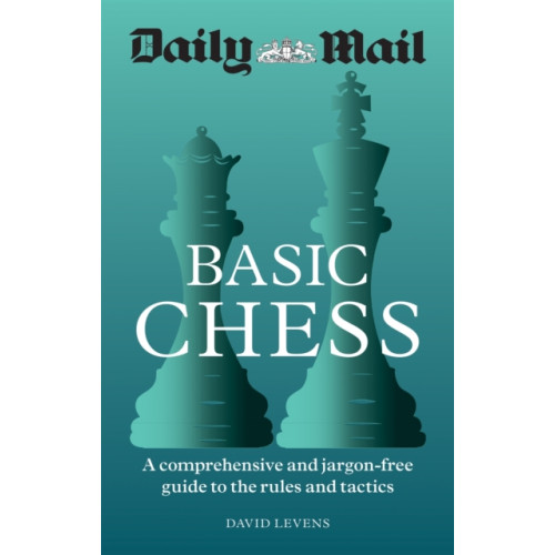 Octopus publishing group Daily Mail Basic Chess (häftad, eng)