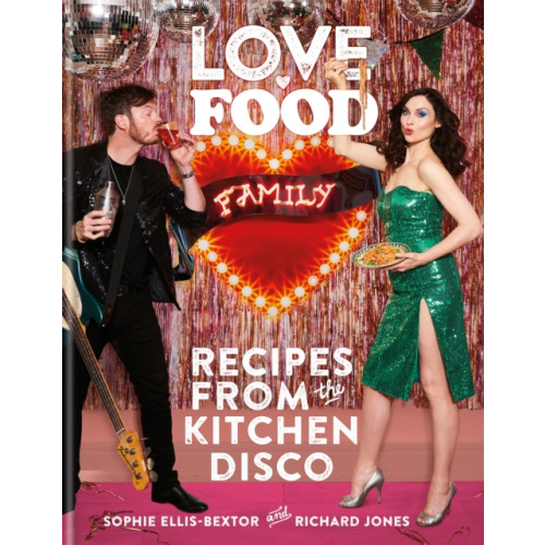 Octopus publishing group Love. Food. Family (inbunden, eng)