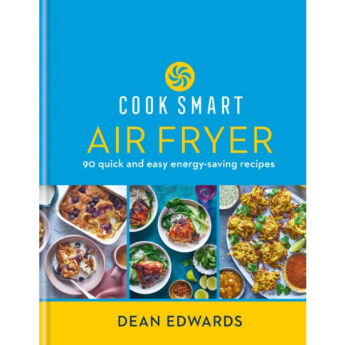 Octopus publishing group Cook Smart: Air Fryer (inbunden, eng)