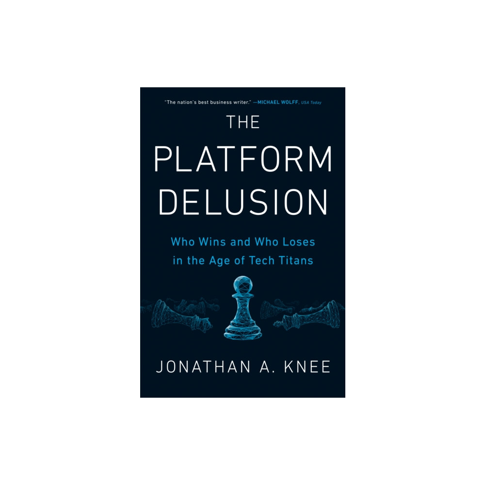 Produktbild för The Platform Delusion (inbunden, eng)
