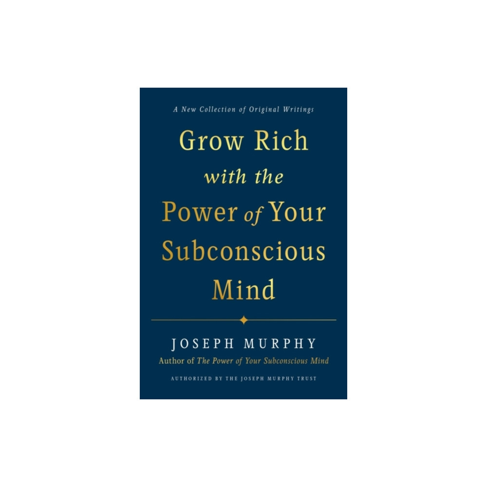 Produktbild för Grow Rich with the Power of Your Subconscious Mind (inbunden, eng)