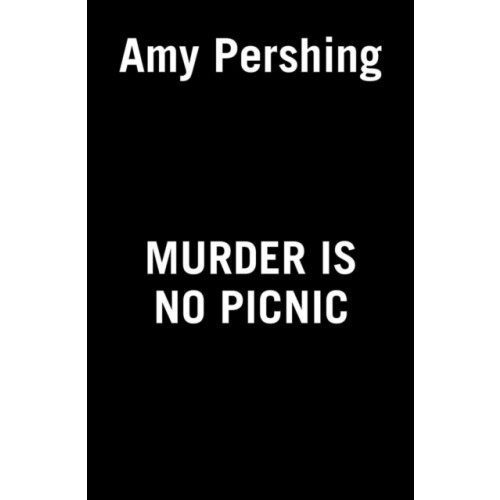 Penguin Putnam Inc Murder Is No Picnic (häftad, eng)