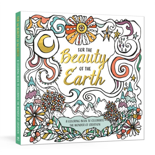 Random House USA Inc For the Beauty of the Earth (häftad, eng)