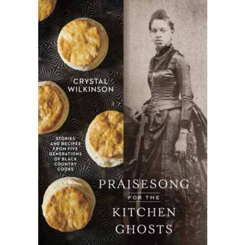 Random House USA Inc Praisesong for the Kitchen Ghosts (inbunden, eng)