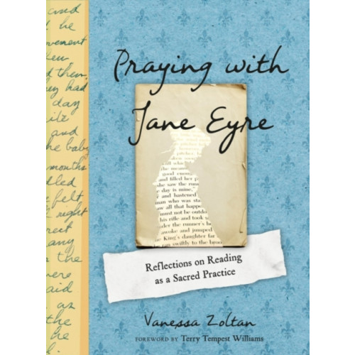 Penguin Putnam Inc Praying with Jane Eyre (inbunden, eng)