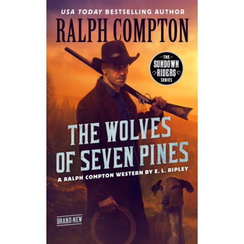 Penguin Putnam Inc Ralph Compton The Wolves Of Seven Pines (häftad)