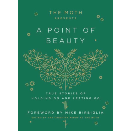 Random House USA Inc The Moth Presents: A Point of Beauty (inbunden, eng)