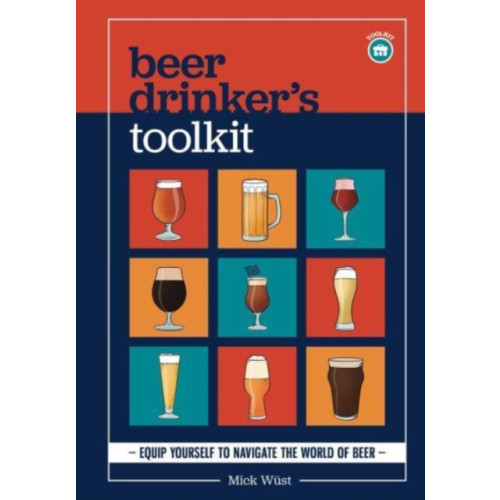 Rockpool Publishing Beer Drinker's Toolkit (inbunden, eng)