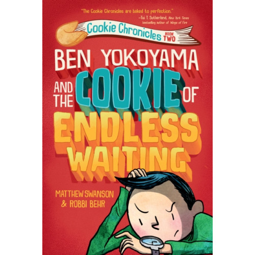 Random House USA Inc Ben Yokoyama and the Cookie of Endless Waiting (inbunden, eng)