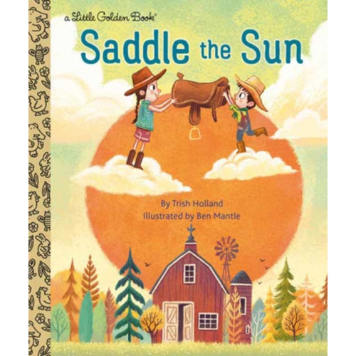 Random House USA Inc Saddle the Sun (inbunden, eng)