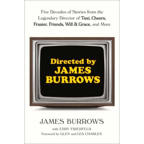 Random House USA Inc Directed by James Burrows (inbunden, eng)