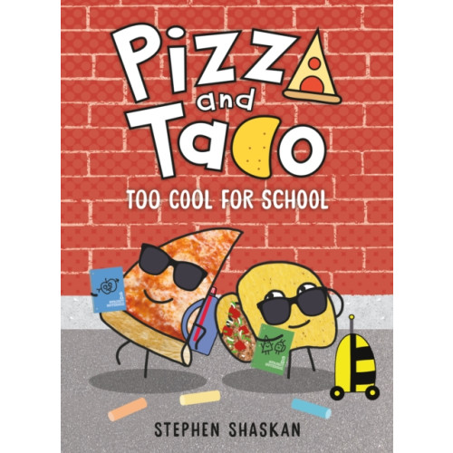Random House USA Inc Pizza and Taco: Too Cool for School (inbunden)