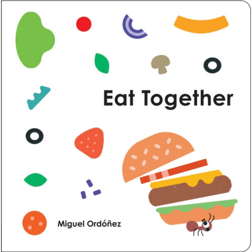 Penguin Young Readers Eat Together (bok, board book, eng)