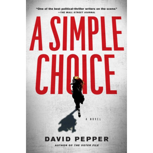 Penguin Putnam Inc A Simple Choice (inbunden, eng)