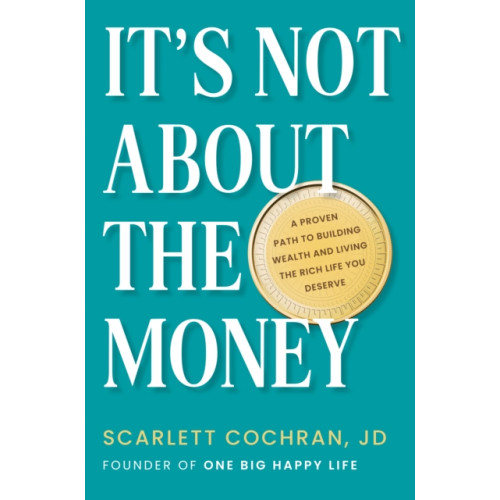 Penguin Putnam Inc It's Not About The Money (inbunden, eng)