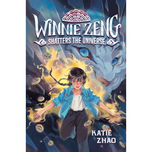 Random House USA Inc Winnie Zeng Shatters the Universe (inbunden, eng)