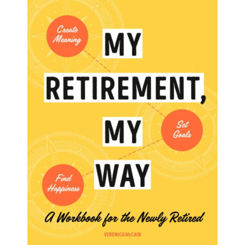 Random House USA Inc My Retirement, My Way (häftad, eng)