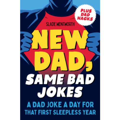 Random House USA Inc New Dad, Same Bad Jokes (häftad, eng)
