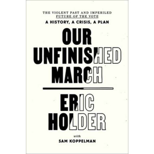 Random House USA Inc Our Unfinished March (häftad, eng)