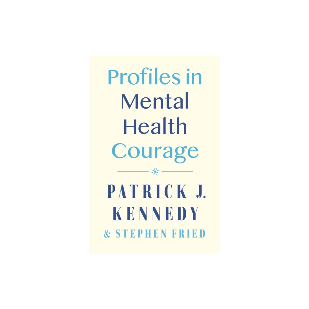 Produktbild för Profiles in Mental Health Courage (inbunden, eng)