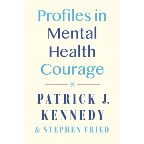 Penguin Putnam Inc Profiles in Mental Health Courage (inbunden, eng)