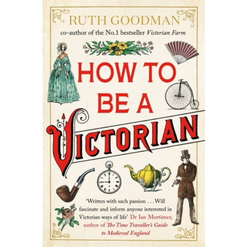 Penguin books ltd How to be a Victorian (häftad, eng)