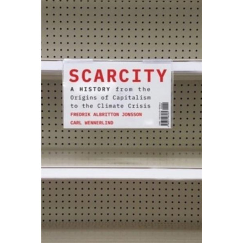 Harvard university press Scarcity (inbunden, eng)