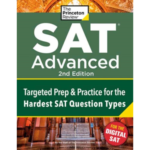 Random House USA Inc Princeton Review SAT Advanced, 2nd Edition (häftad, eng)