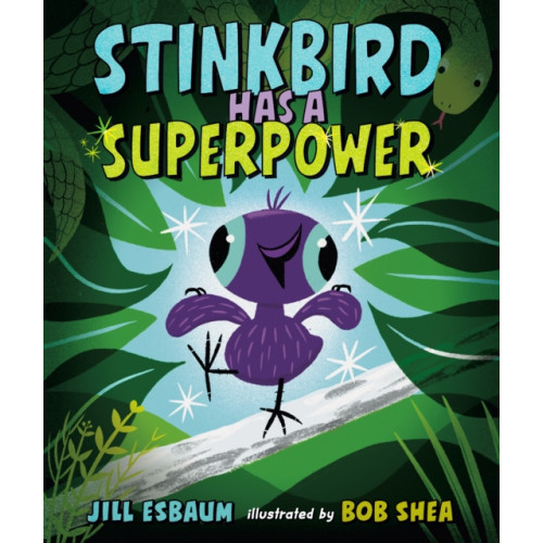 Penguin Putnam Inc Stinkbird Has a Superpower (inbunden, eng)