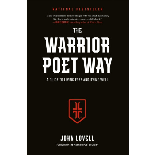 Random House USA Inc The Warrior Poet Way (inbunden, eng)