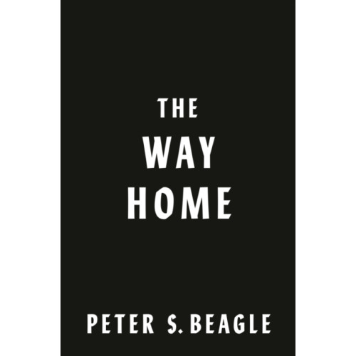 Not Stated The Way Home (häftad, eng)