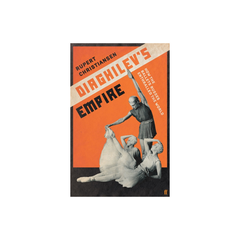 Produktbild för Diaghilev's Empire (inbunden, eng)