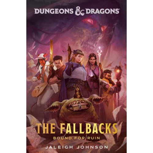 Random House USA Inc Dungeons & Dragons: The Fallbacks: Bound for Ruin (inbunden, eng)