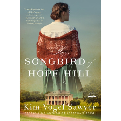 Waterbrook Press (A Division of Random House Inc) The Songbird of Hope Hill (häftad, eng)